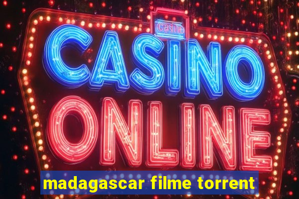 madagascar filme torrent